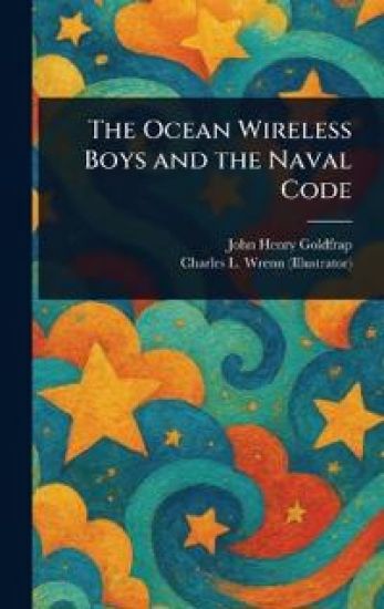 The Ocean Wireless Boys and the Naval Code