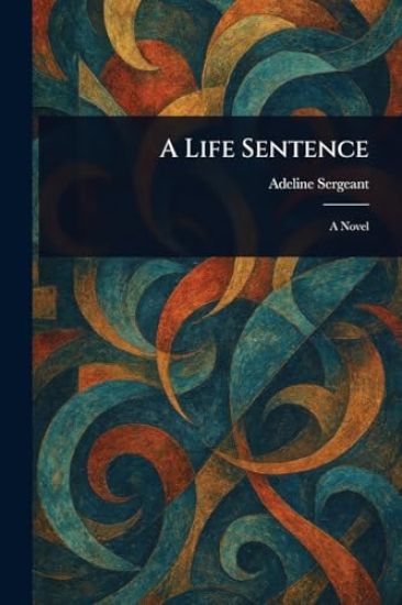 A Life Sentence
