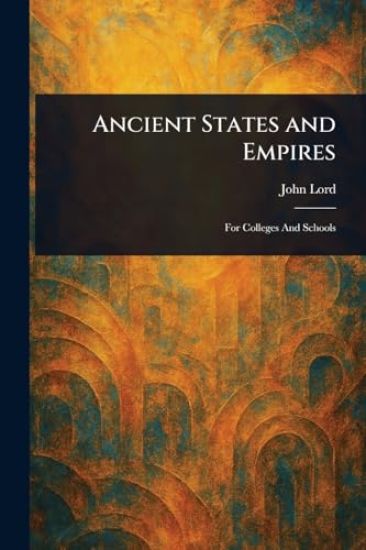 Ancient States and Empires
