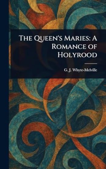 The Queen's Maries
