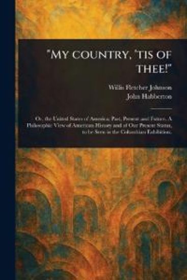 "My Country, 'tis of Thee!"