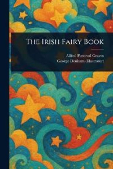 The Irish Fairy Book