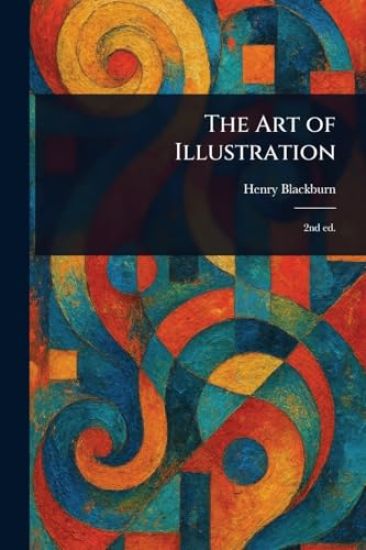 The Art of Illustration