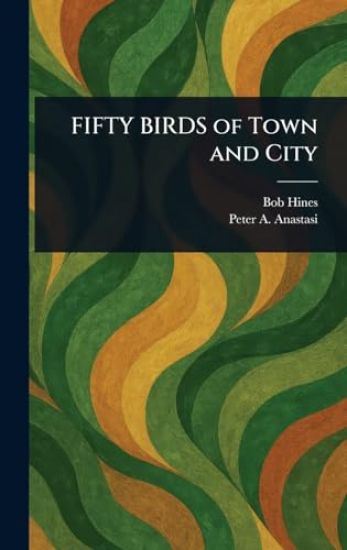 FIFTY BIRDS of Town and City