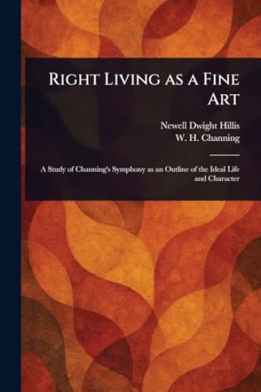 Right Living as a Fine Art