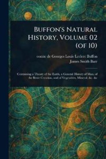Buffon's Natural History, Volume 02 (of 10)
