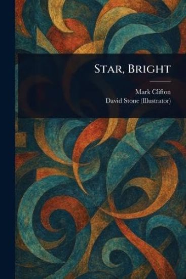 Star, Bright