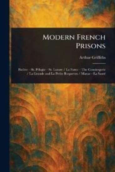 Modern French Prisons