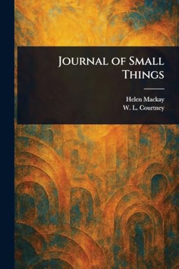 Journal of Small Things