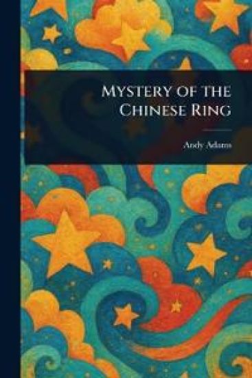 Mystery of the Chinese Ring
