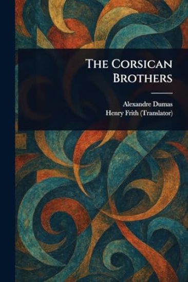 The Corsican Brothers