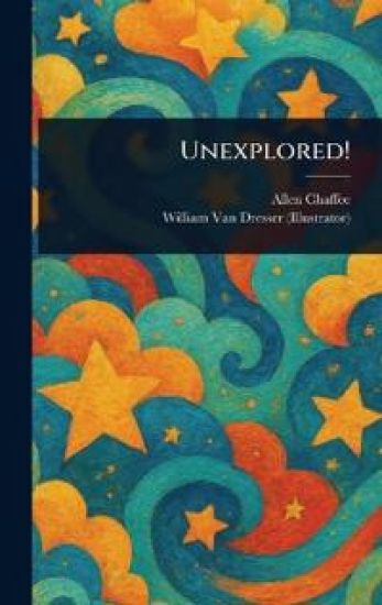 Unexplored!