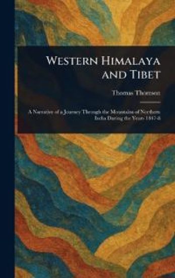 Western Himalaya and Tibet