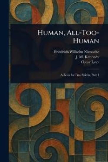 Human, All-Too-Human