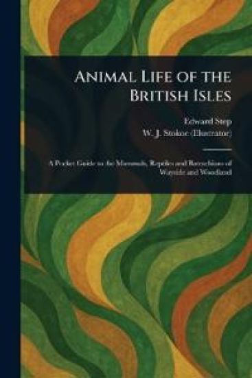 Animal Life of the British Isles