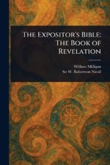The Expositor's Bible
