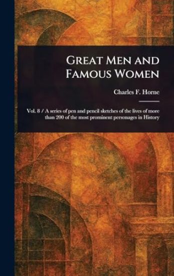 Great Men and Famous Women