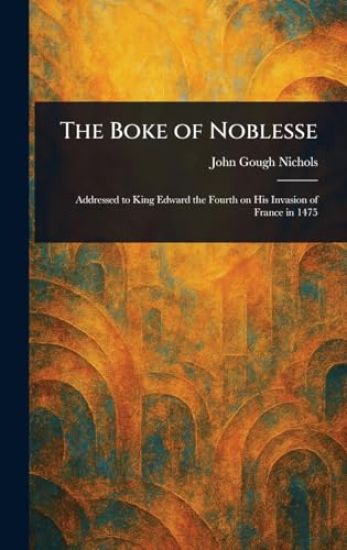 The Boke of Noblesse