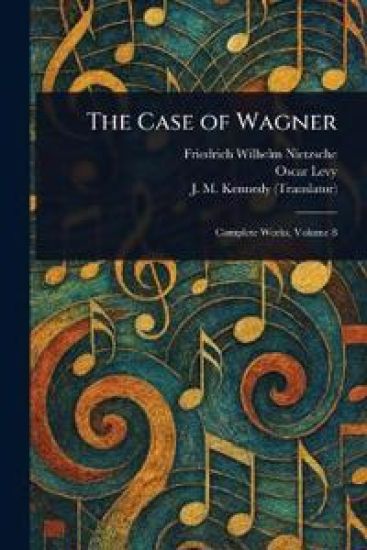 The Case of Wagner