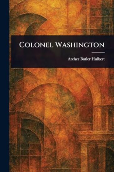 Colonel Washington