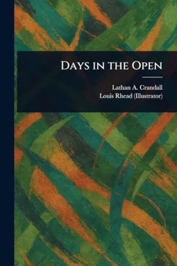Days in the Open