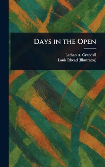 Days in the Open