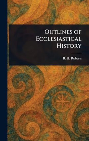 Outlines of Ecclesiastical History