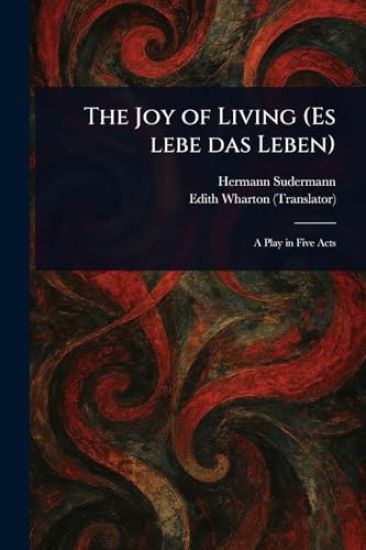 The Joy of Living (Es Lebe Das Leben)