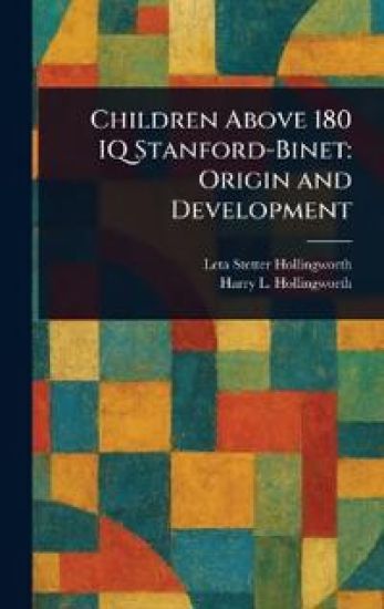 Children Above 180 IQ Stanford-Binet