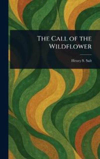 The Call of the Wildflower