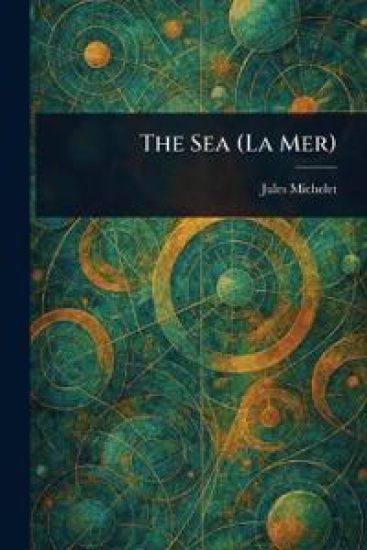 The Sea (La Mer)