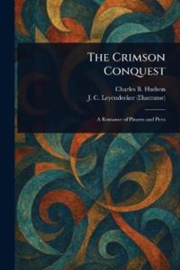 The Crimson Conquest