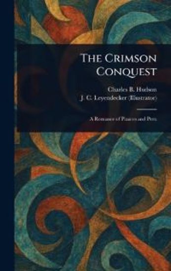 The Crimson Conquest