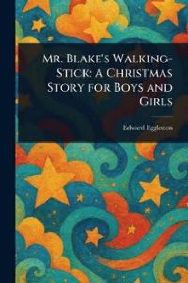Mr. Blake's Walking-Stick