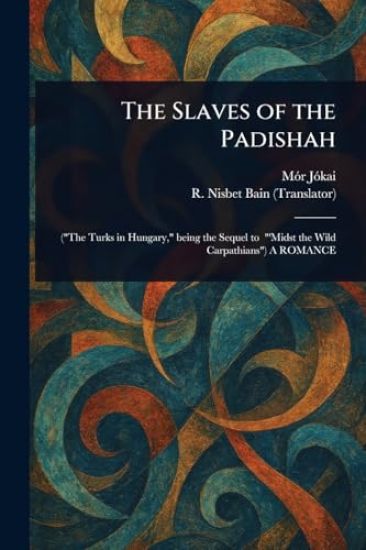 The Slaves of the Padishah