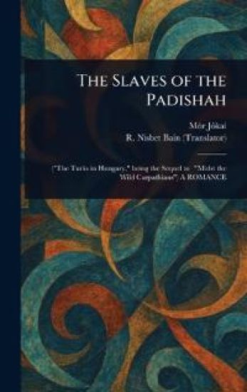 The Slaves of the Padishah