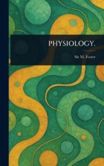 Physiology.