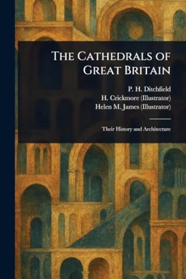 The Cathedrals of Great Britain