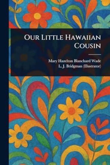 Our Little Hawaiian Cousin