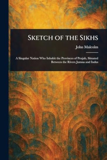 Sketch of the Sikhs