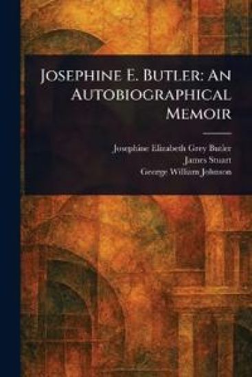 Josephine E. Butler