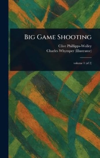 Big Game Shooting