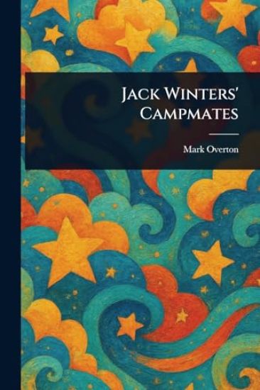Jack Winters' Campmates
