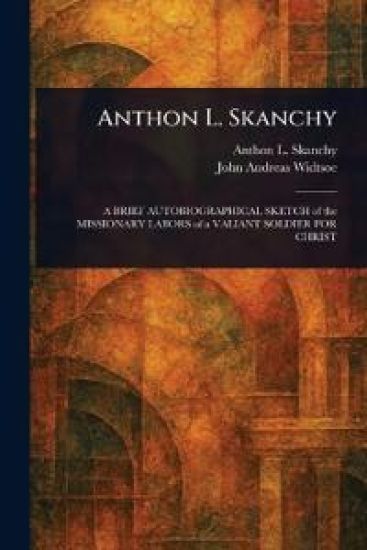 Anthon L. Skanchy