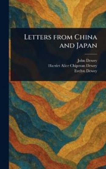 Letters From China and Japan