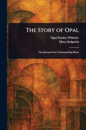 The Story of Opal