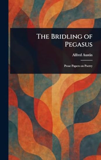 The Bridling of Pegasus