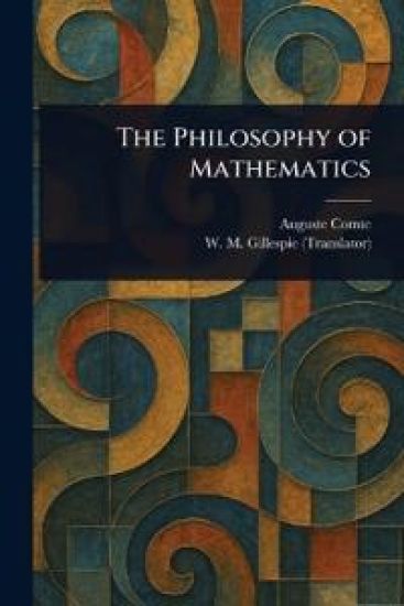 The Philosophy of Mathematics