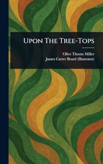 Upon The Tree-Tops