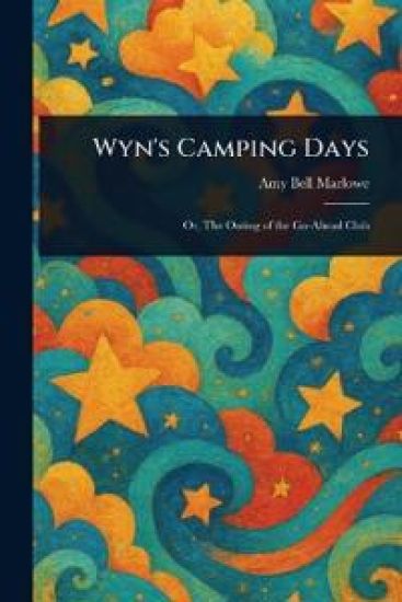 Wyn's Camping Days
